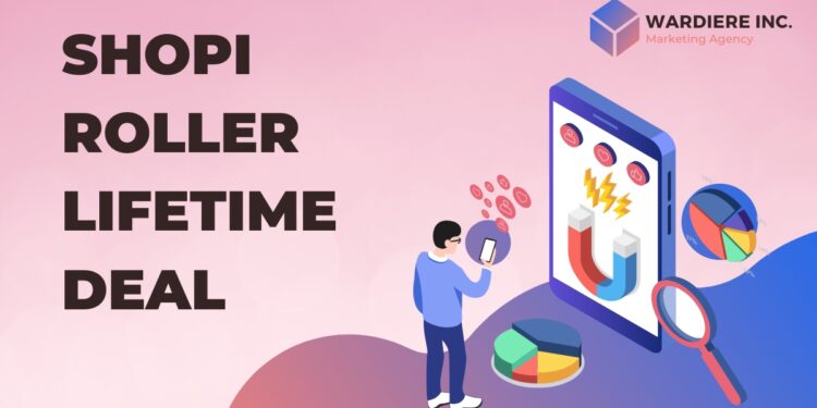 Shopiroller lifetime deal