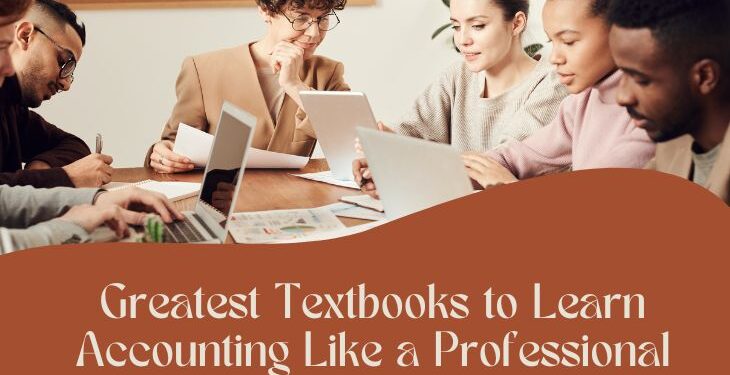 Greatest-Textbooks-to-Learn-Accounting-Like-a-Professional