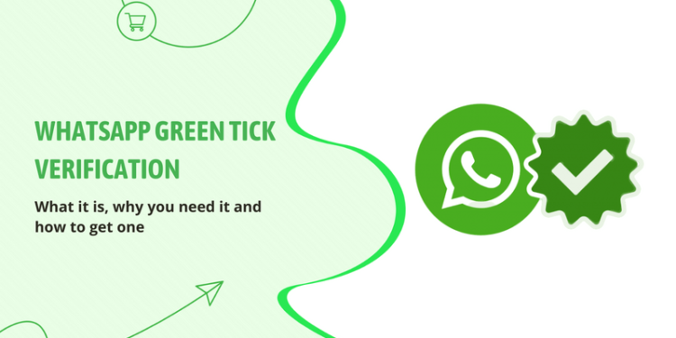 How to Apply for WhatsApp Green Tick Verification