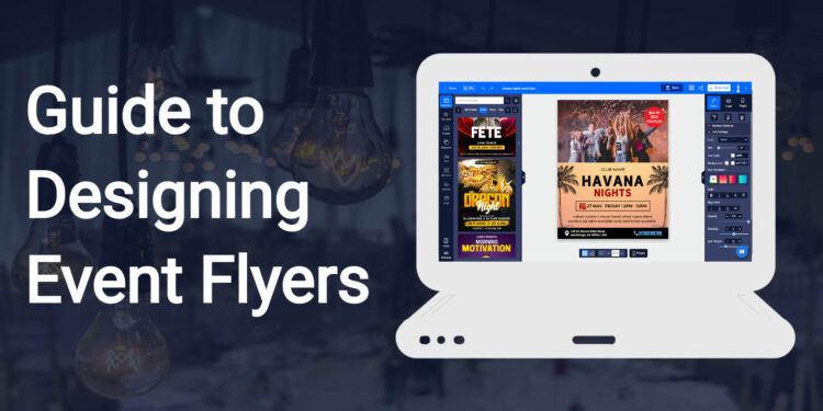 Guide to Designing Event Flyers