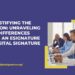 Demystifying the Distinction Unraveling the Differences Between an eSignature and a Digital Signature
